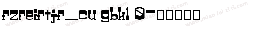 fzfeiftjf_cu gbk1 0字体转换